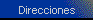 Direcciones